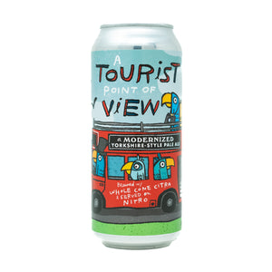 A Tourist Point of View 4pk $14 // A Modernized Yorkshire-Style Pale Ale brewed w/ Whole Cone Citra on Nitro, 4.3% abv