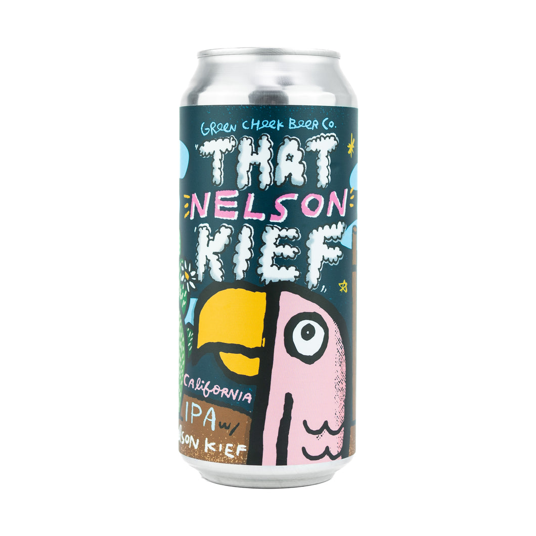 That Nelson Kief 4pk $16 // California IPA w/ Nelson Kief, 6.5% abv - Canned on 7/31