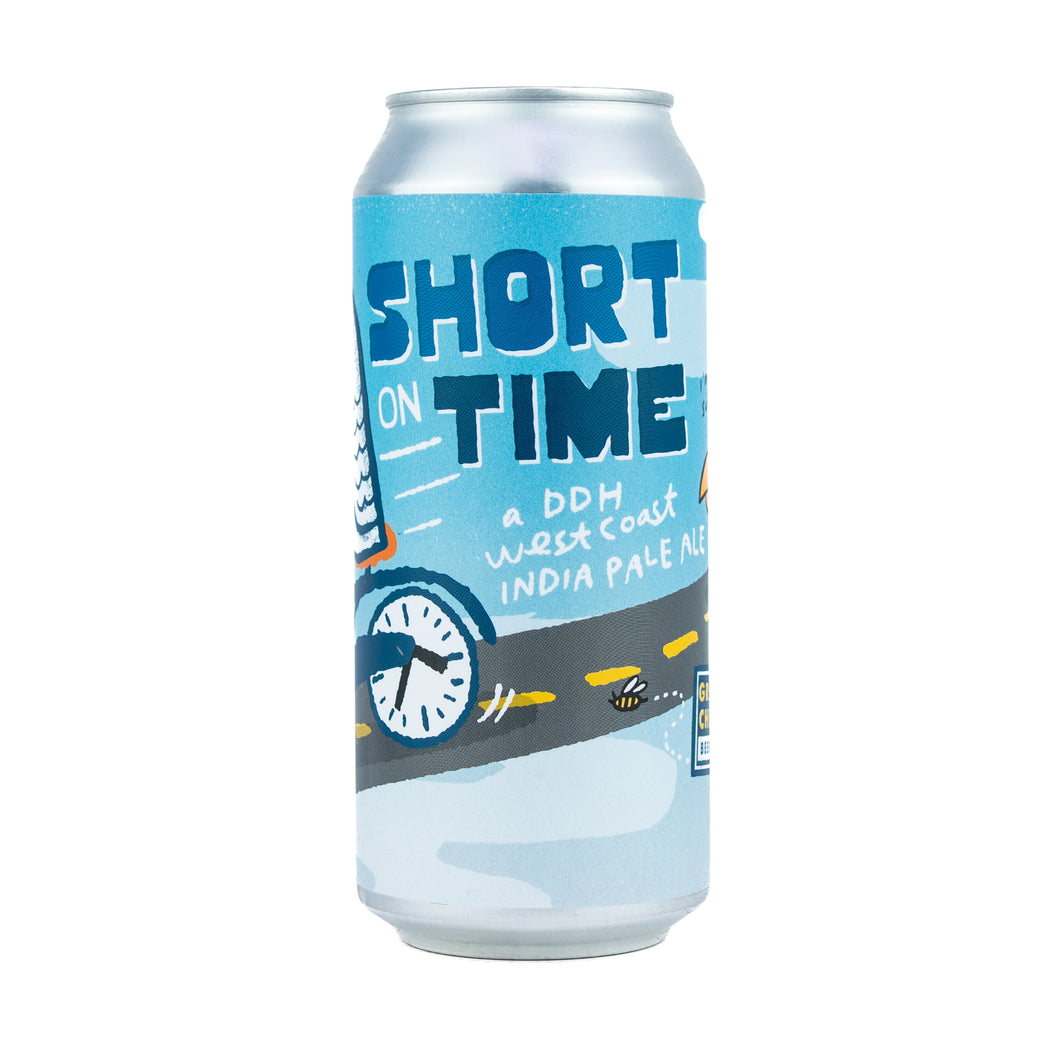 Short On Time 4pk $18 // DDH West Coast IPA w/ Mosaic, Citra, Krush, 7.2% abv