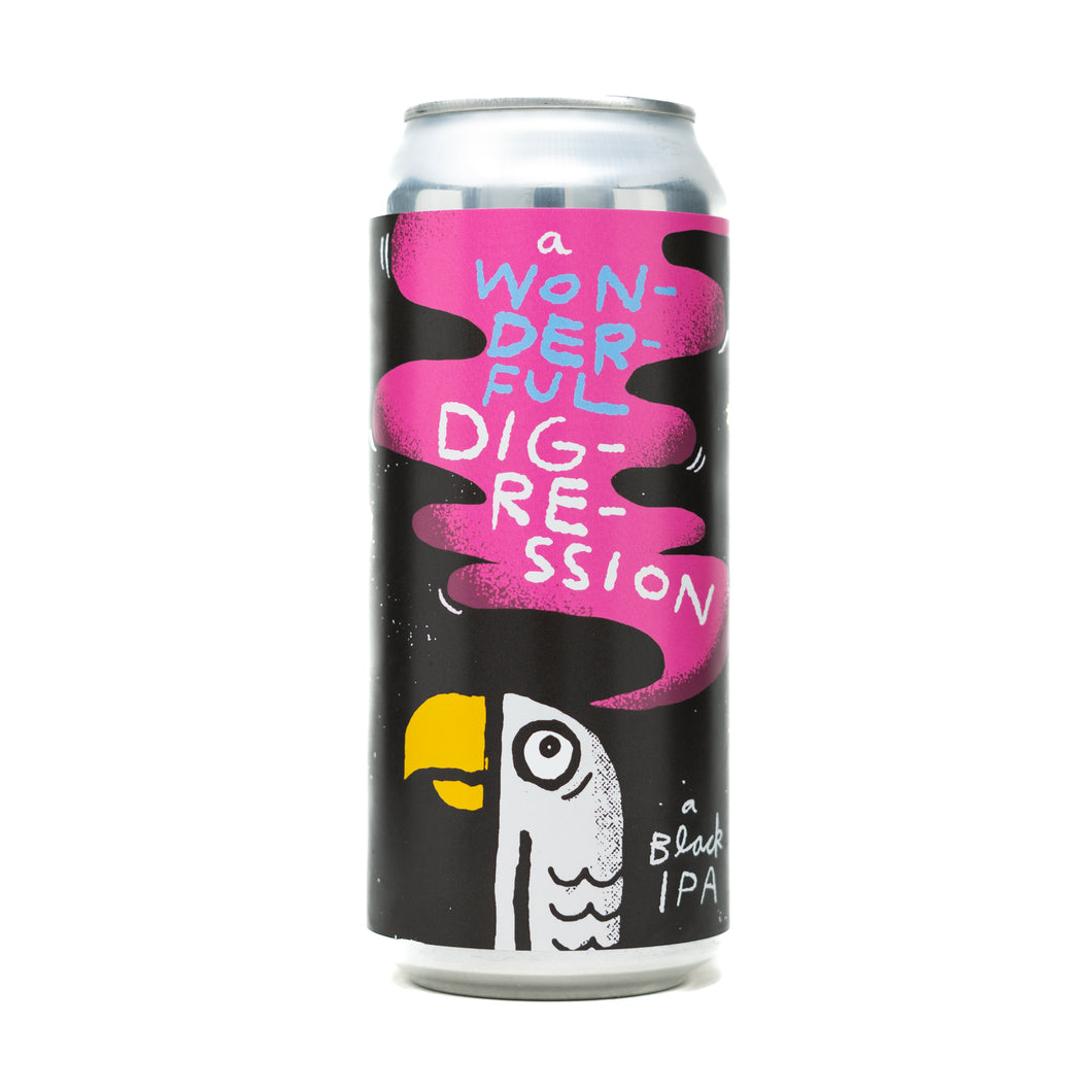 A Wonderful Digression 4pk $16 // A Black IPA w/ Mosaic, Ekuanot, & Chinook, 7% abv