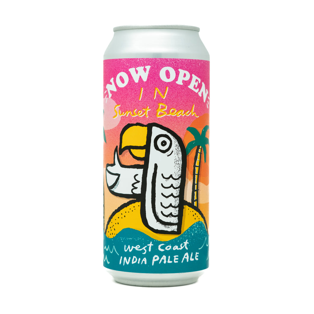 Now Open in Sunset Beach 4pk $16 // West Coast IPA w/ NZ Moutere, 7% abv